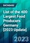 List of the 400 Largest Food Producers Germany [2023 Update] - Product Thumbnail Image